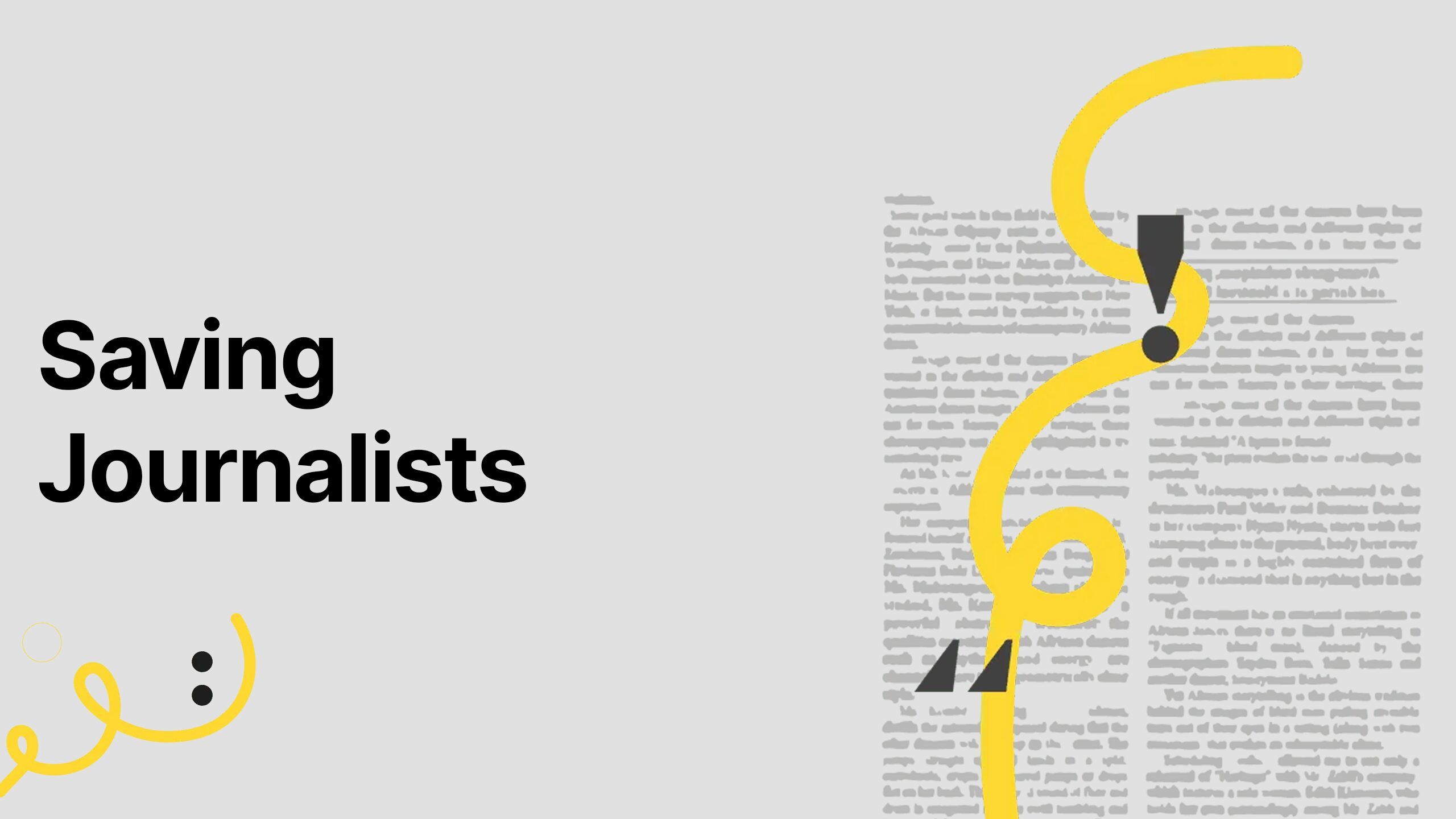 Saving Journalists Saving Journalists